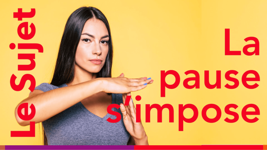 La pause s’impose